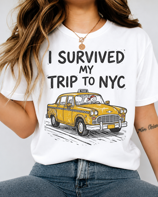 I Survived My Trip To NYC Shirt, Funny New York Vintage T-Shirt, Retro NYC Tourist Graphic Tee, NYC Taxi Graphic Top