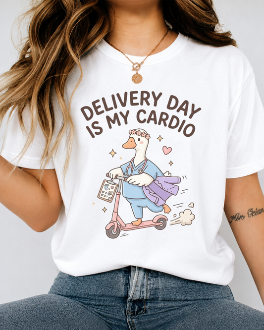 "Delivery Day Is My Cardio" Shirt — Funny L&D Nurse Goose Tee — Bella Canvas 3001