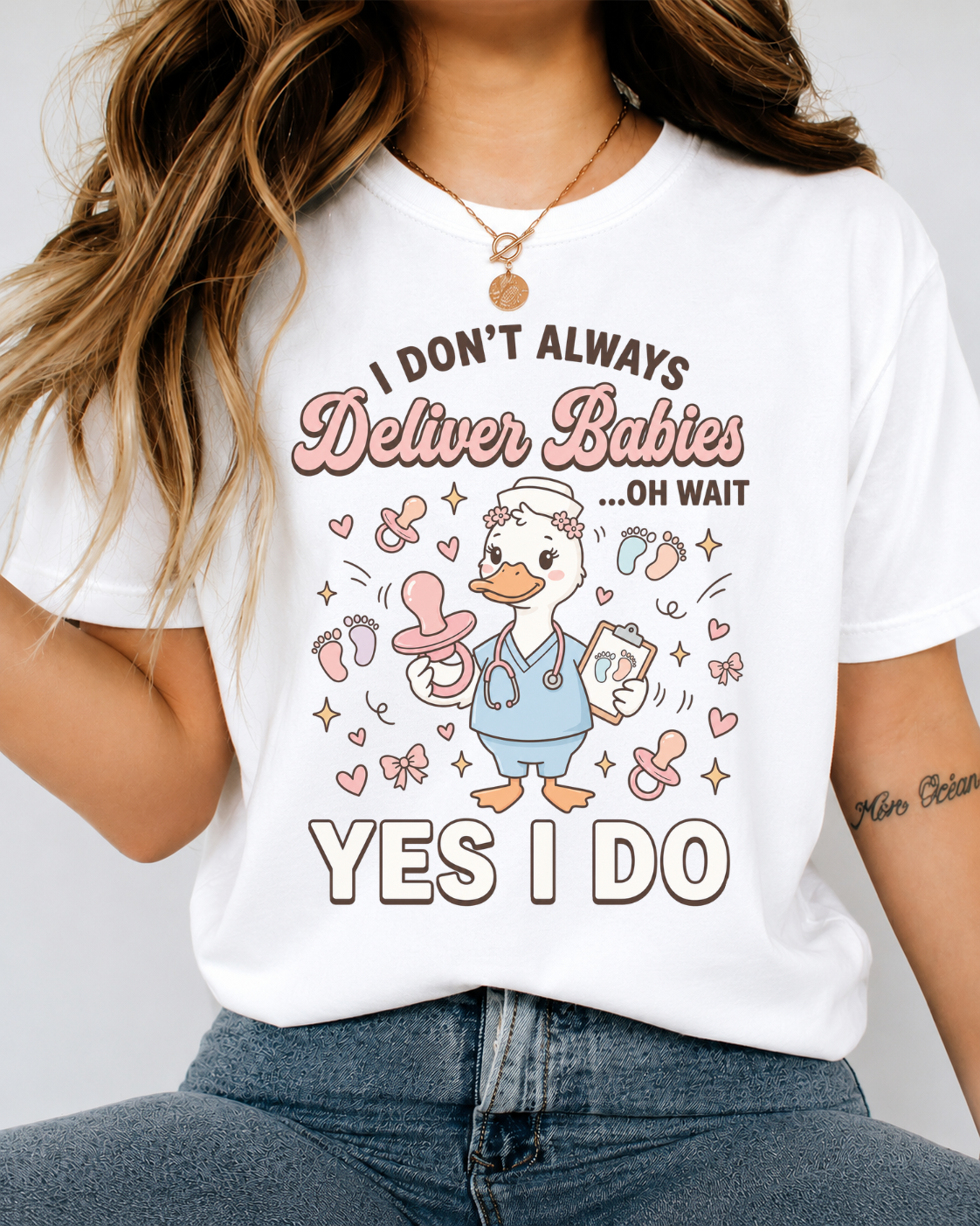 "I Don't Always Deliver Babies... Yes I Do" Shirt — Funny L&D Duck Nurse Tee — Bella Canvas 3001