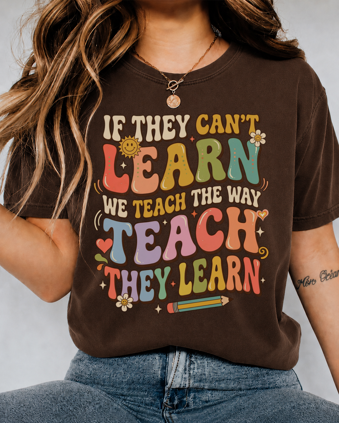 "Teach The Way They Learn" Shirt — Retro Groovy SPED Teacher Tee — Bella Canvas 3001