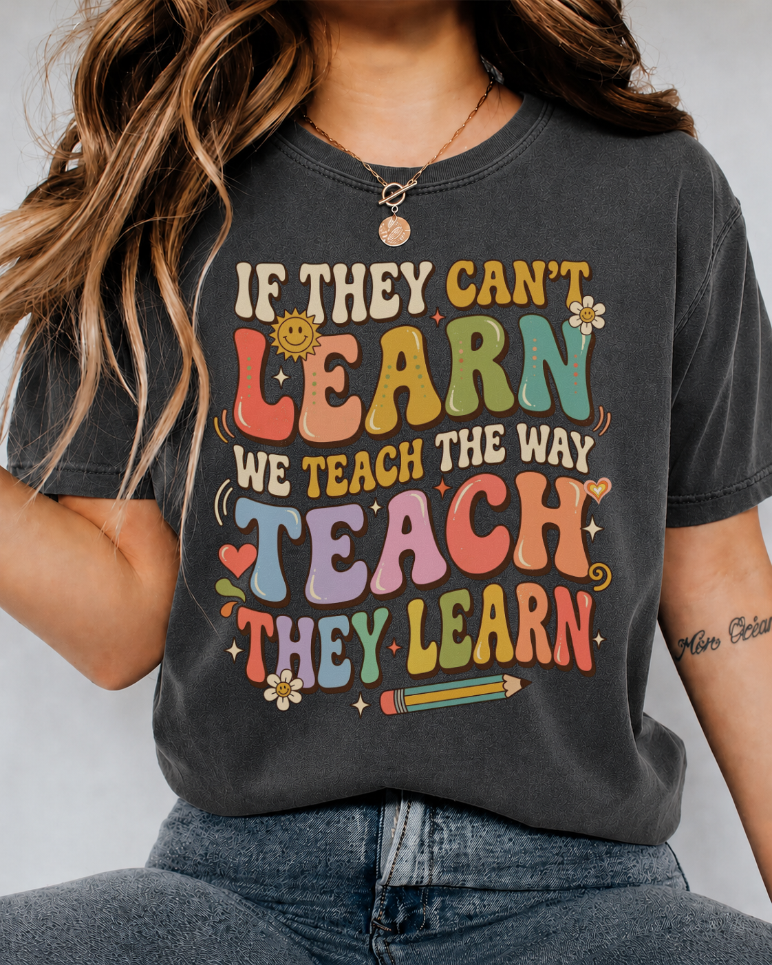 "Teach The Way They Learn" Shirt — Retro Groovy SPED Teacher Tee — Bella Canvas 3001